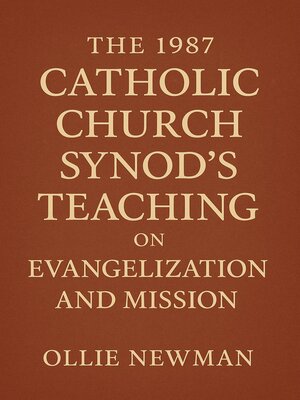 cover image of The 1987 Catholic Church Synod's Teaching on Evangelization and Mission